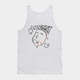 Cleanshit Tank Top